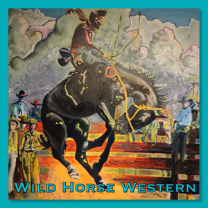Wild Horse Western