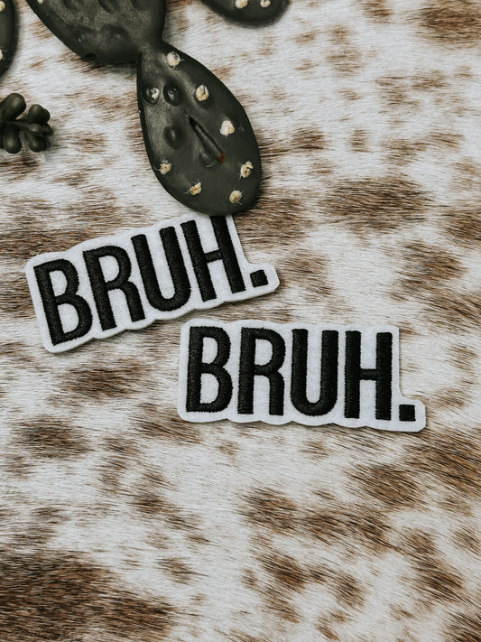 The Bruh Patch